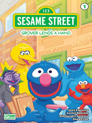cover image of Sesame Street: Grover Lends a Hand (2024), Issue 1
